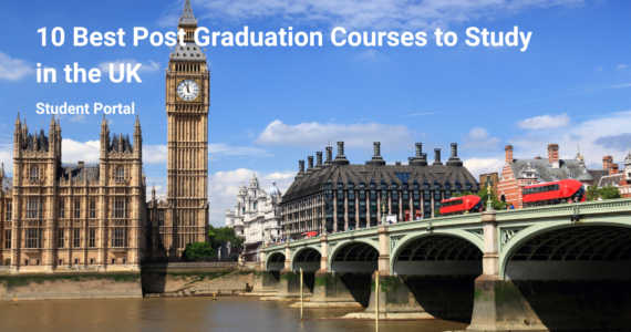 10 Best Post Graduation Courses to Study in the UK