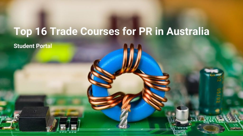 Top 16 Trade Courses for PR in Australia