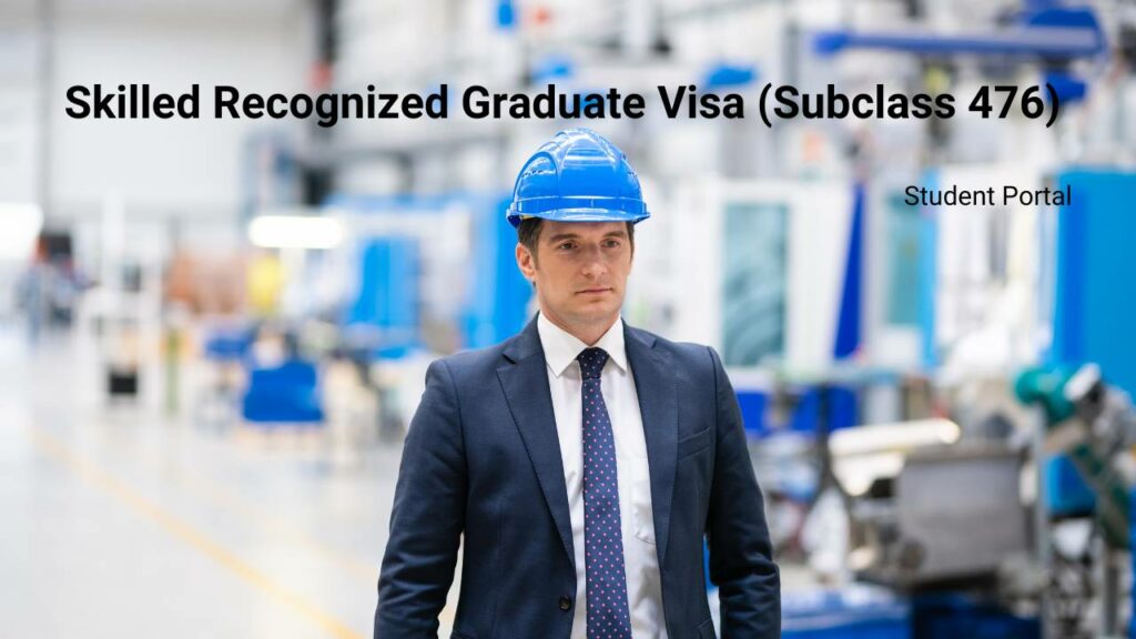 Skilled Recognized Graduate Visa (Subclass 476) 